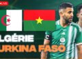 شاهد مباراة الجزائر بوركينافاسو بجودة عالية وبدون تقطيع